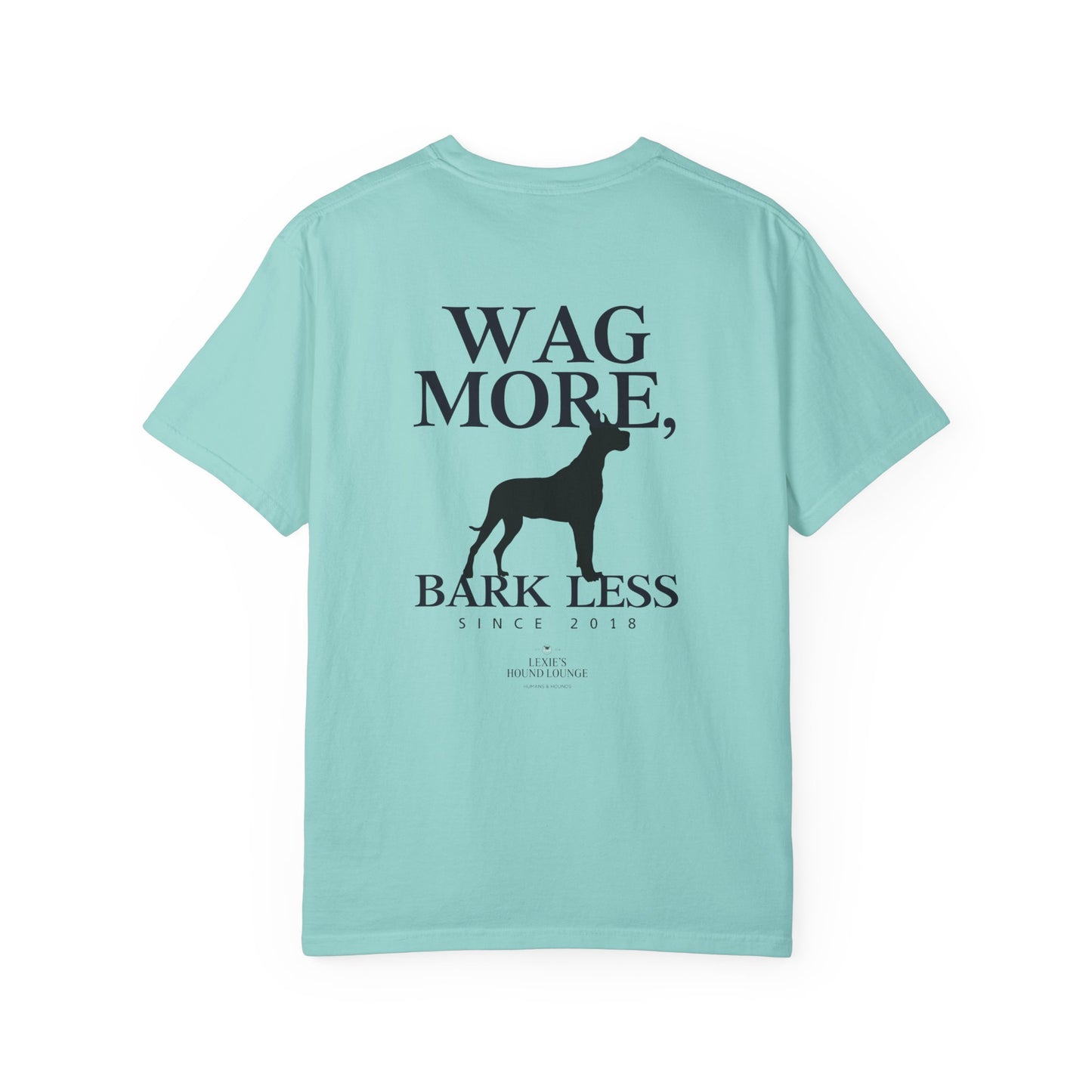 Wag More Bark Less Unisex T-Shirt for Dog Lovers