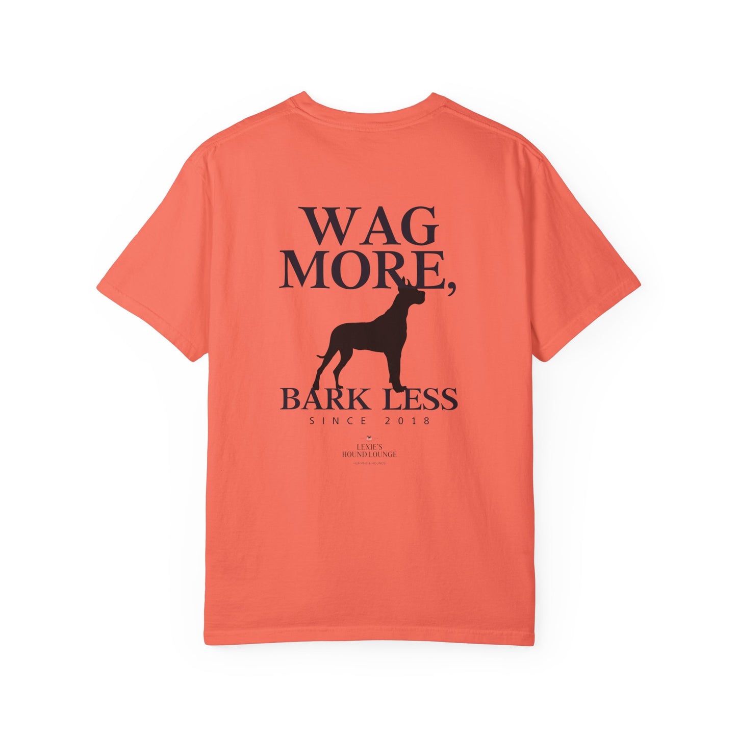 Wag More Bark Less Unisex T-Shirt for Dog Lovers