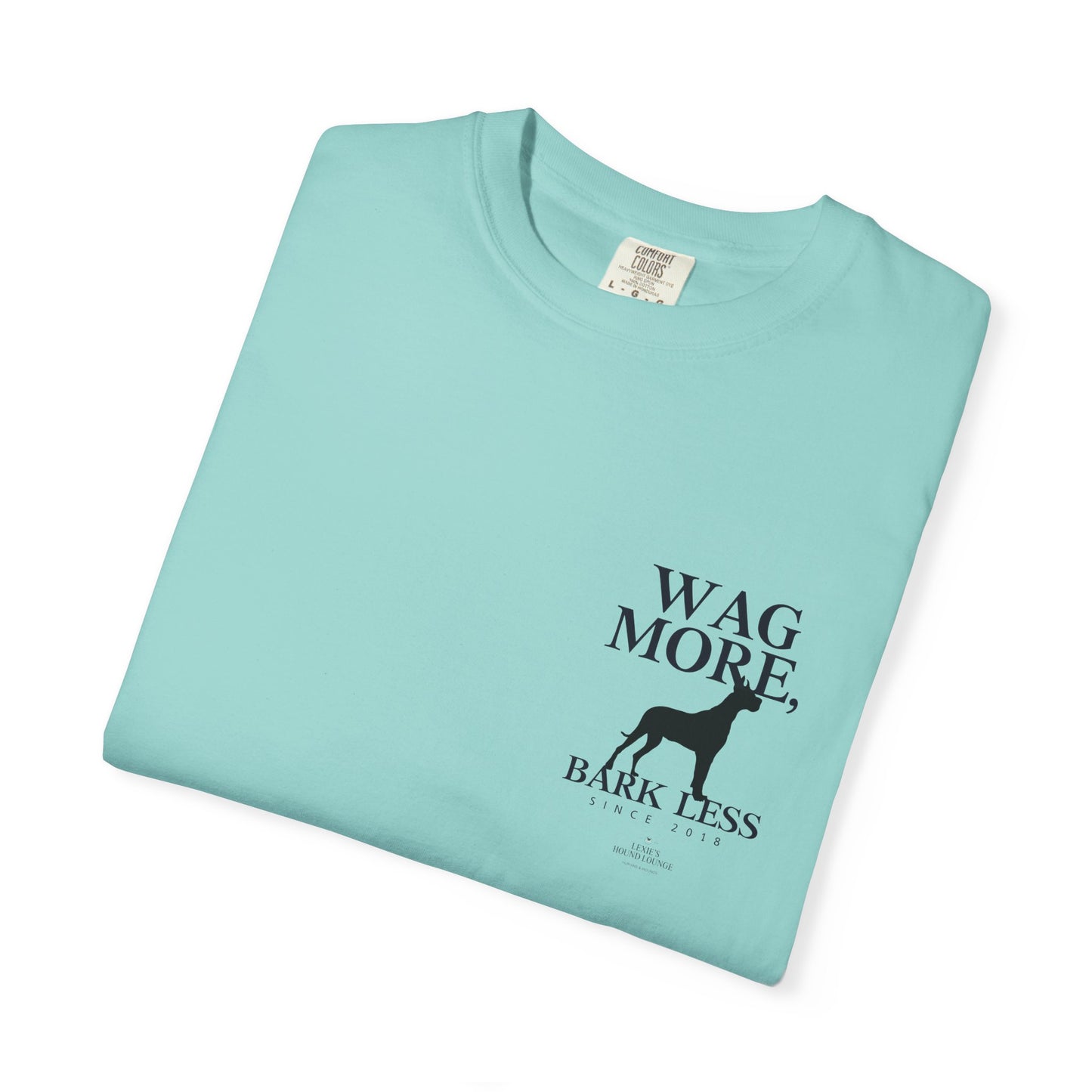 Wag More Bark Less Unisex T-Shirt for Dog Lovers