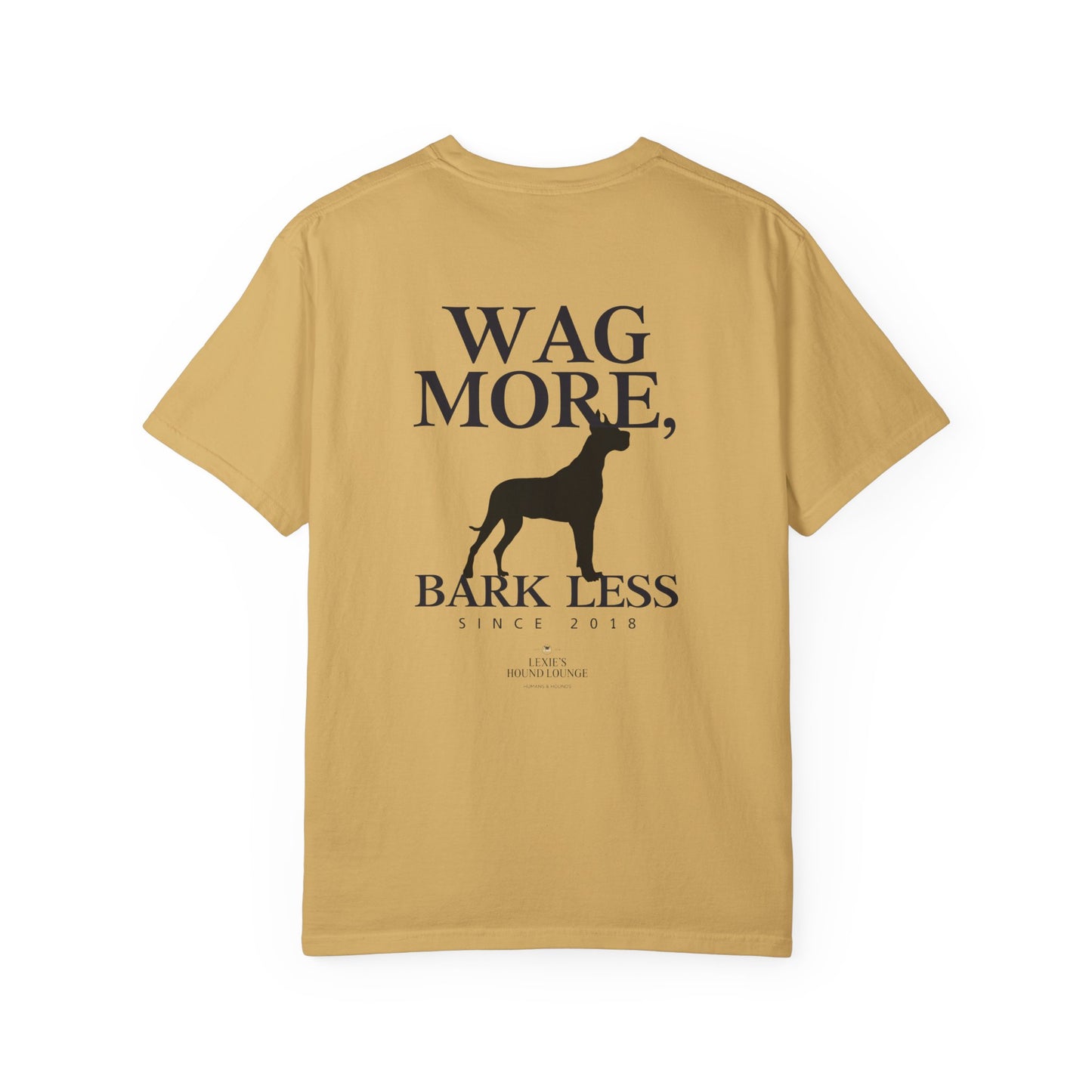 Wag More Bark Less Unisex T-Shirt for Dog Lovers