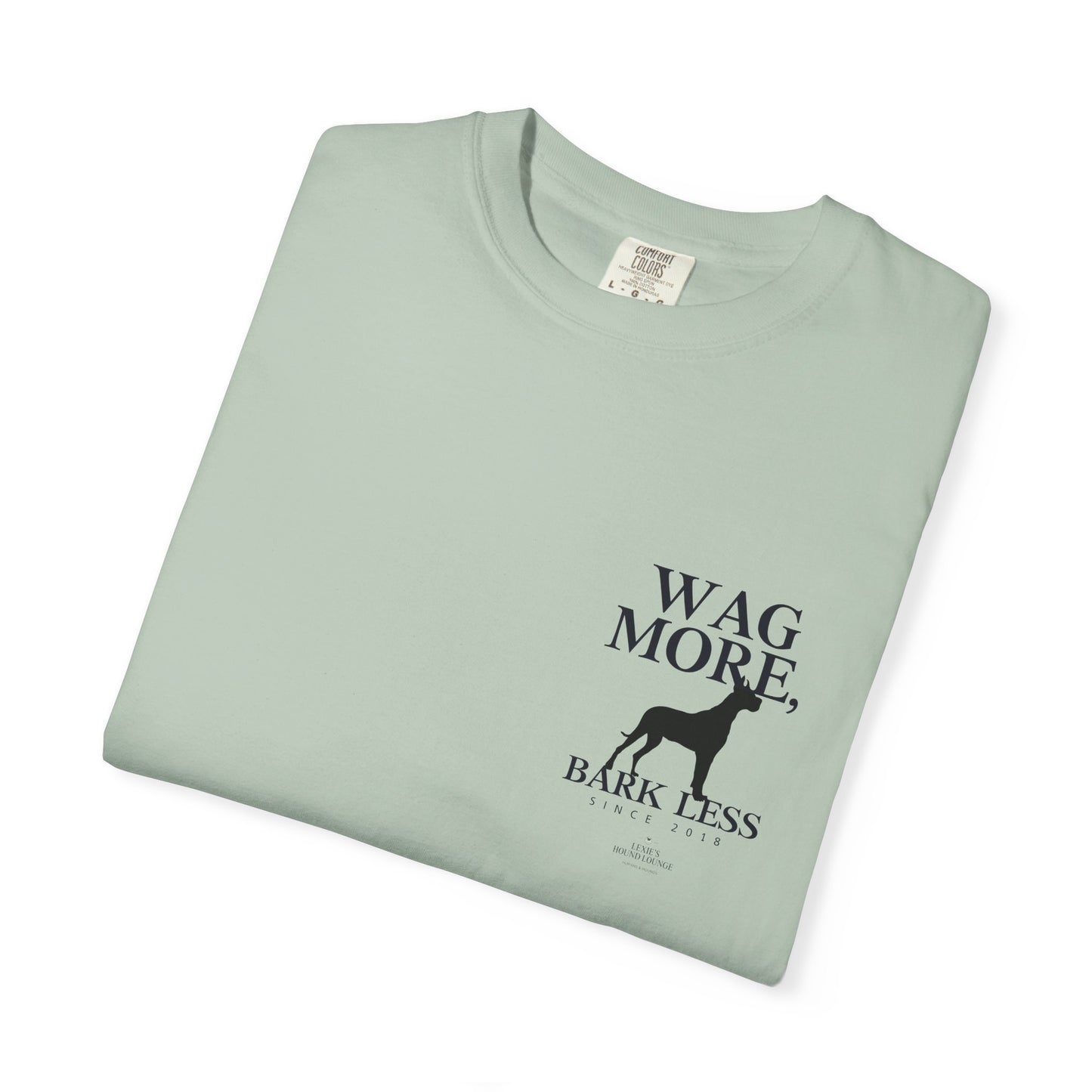 Wag More Bark Less Unisex T-Shirt for Dog Lovers