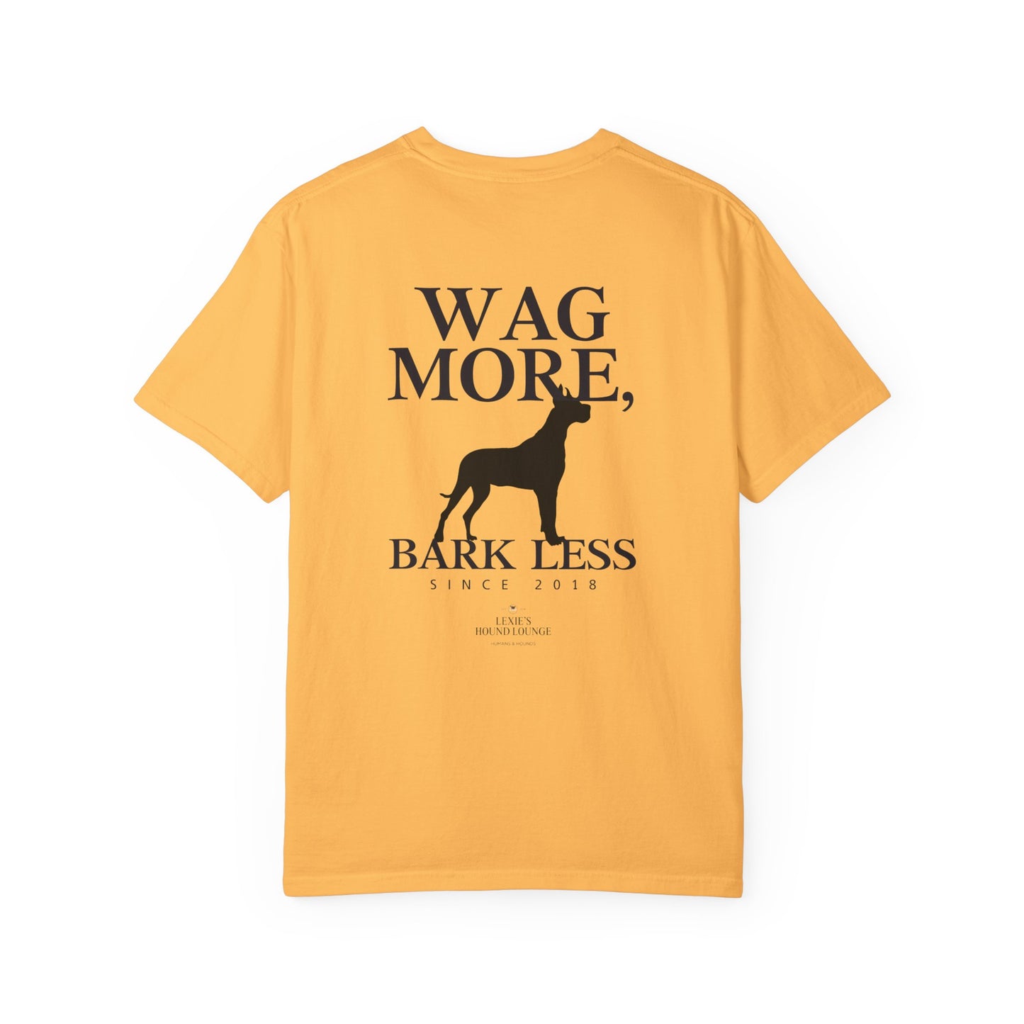 Wag More Bark Less Unisex T-Shirt for Dog Lovers