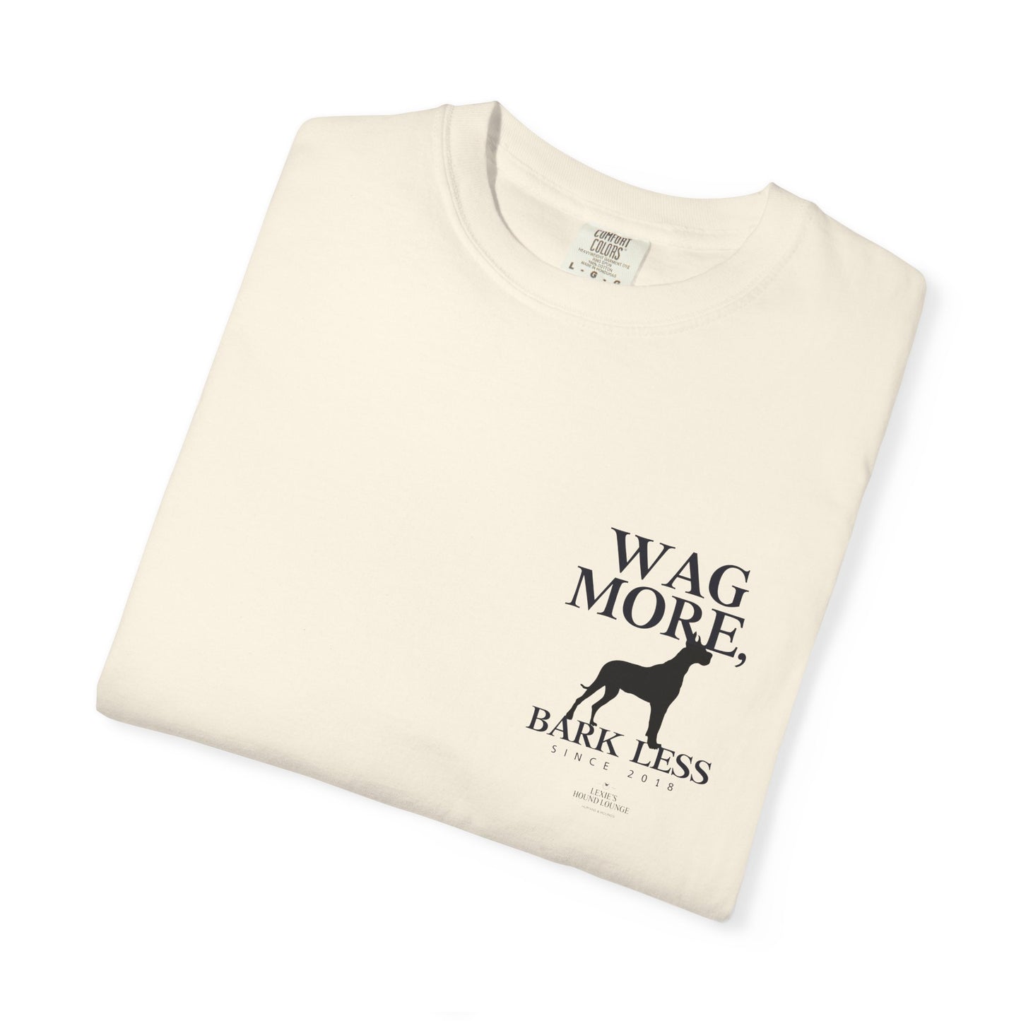 Wag More Bark Less Unisex T-Shirt for Dog Lovers