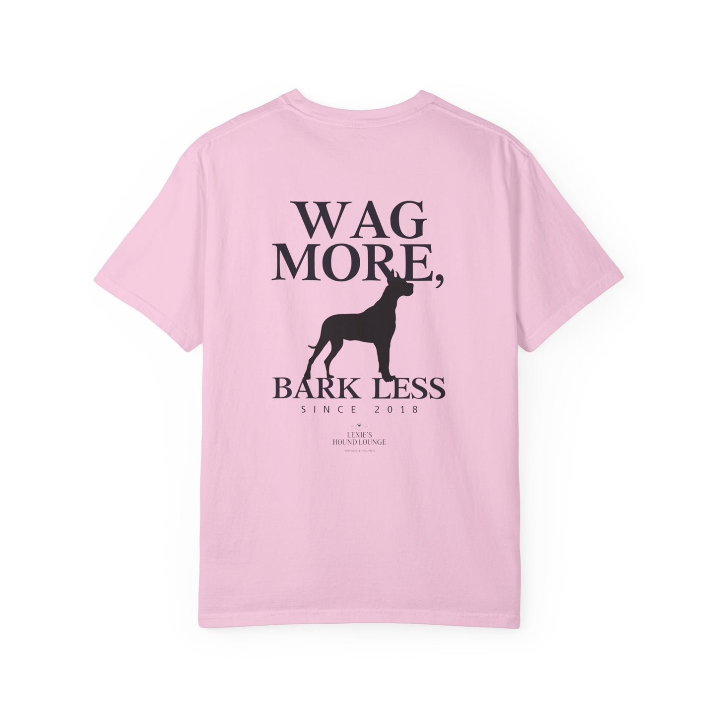 Wag More Bark Less Unisex T-Shirt for Dog Lovers