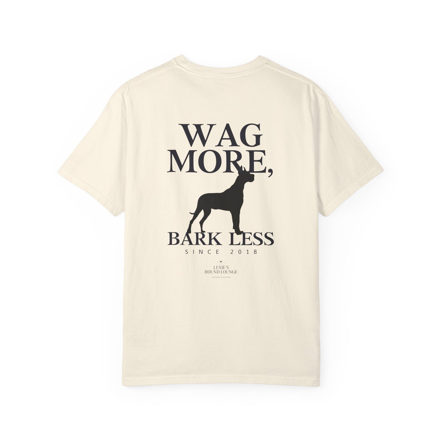 Wag More Bark Less Unisex T-Shirt for Dog Lovers