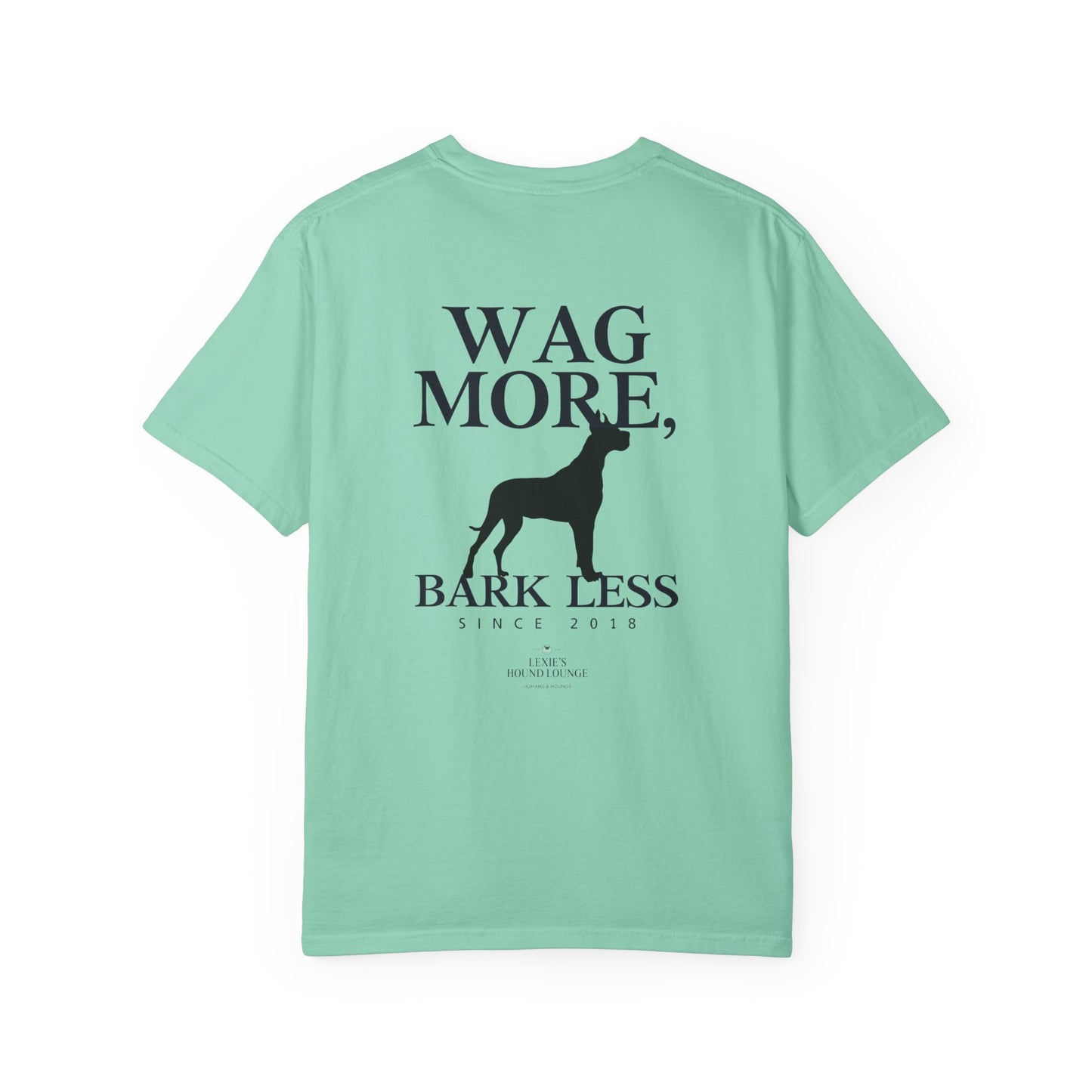 Wag More Bark Less Unisex T-Shirt for Dog Lovers